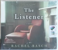 The Listener written by Rachel Basch performed by Robert Fass and Michael Crouch on MP3 CD (Unabridged)